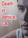 Death in Venice, CA